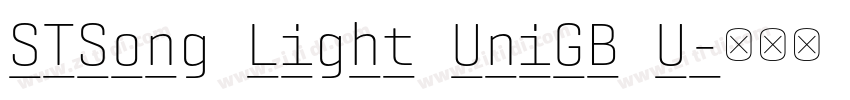 STSong Light UniGB U字体转换 STSong Light UniGB U字体转换